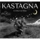 KASTAGNA-A FLEUR DE PEAU (CD)
