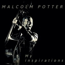 MALCOLM POTTER-MY INSPIRATIONS (CD)