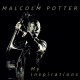 MALCOLM POTTER-MY INSPIRATIONS (CD)