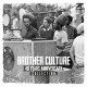 BROTHER CULTURE-40 YEARS ANNIVERSARY COLLECTION (CD)
