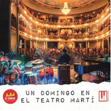 EL COMITE-UN DOMINGO EN EL TEATRO MARTI (CD)