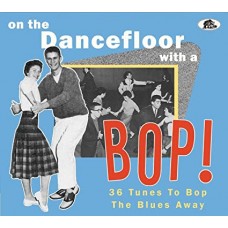 V/A-ON THE DANCEFLOOR WITH A BOP! (CD)