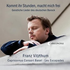 FRANZ VITZTHUM/CAPRICORNUS CONSORT BASEL-KOMMT IHR STUNDEN, MACHT MICH FREI - SACRED SONGS OF THE GERMAN BAROQUE ERA (2CD)