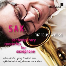 MARCUS WEISS-SAX - CONTEMPORARY CONCERTOS FOR SAXOPHONE (CD)
