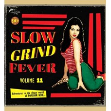 V/A-SLOW GRIND FEVER 11 (LP)