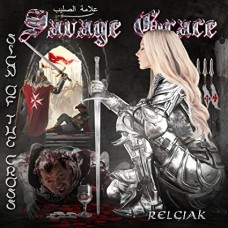 SAVAGE GRACE-SIGN OF THE CROSS (CD)