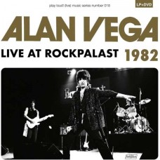 ALAN VEGA-LIVE AT ROCKPALAST (LP+DVD)