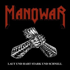 MANOWAR-LAUT UND HART STARK UND SCHNELL (CD-S)