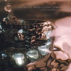 DEVIL'S TRADE X JOHN CXNN-LIVE AT ROADBURN (LP)