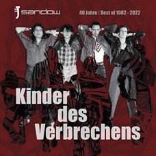 SANDOW-KINDER DES VERBRECHENS (40 JAHRE SANDOW) (CD)