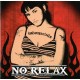 NO RELAX-INDOMABILE (LP)