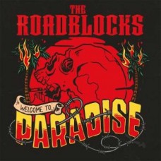 ROADBLOCKS-WELCOME TO PARADISE (LP)