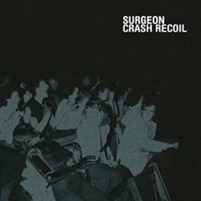 SURGEON-CRASH RECOIL (2LP)