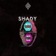 SHADY-SHADY (12")