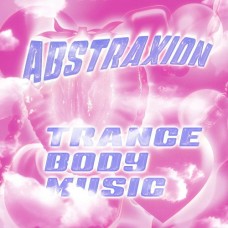 ABSTRAXION-TRANCE BODY MUSIC (12")