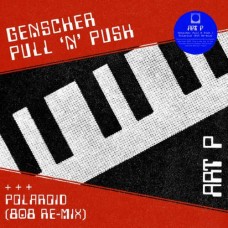 ART P/DIE SYNTHETISCHE REPUBLIK-GENSCHER PULL N PUSH / DER BSE OSTEN (12")
