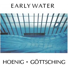 MICHAEL & MANUEL HOENIG-EARLY WATER (CD)