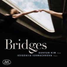 FRANK BRIDGE-SUHYUN KIM/IEVGENIIA IERMACHKOVA: BRIDGES (CD)