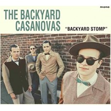 BACKYARD CASANOVAS-BACKYARD STOMP (CD)