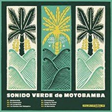 SONIDO VERDE DE MOYOBAMBA-SONIDO VERDE DE MOYOBAMBA -COLOURED- (LP)