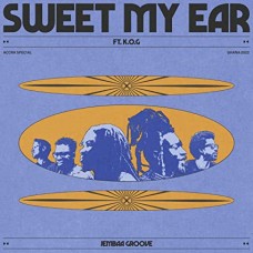 JEMBAA GROOVE-SWEET MY EAR (7")