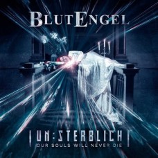 BLUTENGEL-UN:STERBLICH - OUR SOULS WILL NEVER DIE (2CD)