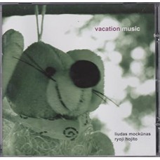 LIUDAS MOCKUNAS-VACATION MUSIC (CD)