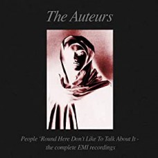 AUTEURS-PEOPLE 'ROUND HERE DON'T LIKE TO TALK ABOUT IT (6CD)