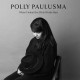 POLLY PAULUSMA-WHEN VIOLENT HOT PITCH WORDS HURT (CD)