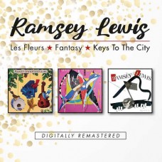 RAMSEY LEWIS-LES FLEURS/FANTASY/KEYS TO THE CITY (2LP)