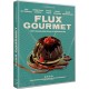 FILME-FLUX GOURMET (BLU-RAY)