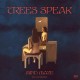 TREES SPEAK-MIND MAZE (CD)