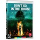 FILME-DON'T GO IN THE HOUSE (BLU-RAY)