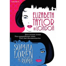 DOCUMENTÁRIO-ELIZABETH TAYLOR IN LONDON/SOPHIA LOREN IN ROME (DVD)