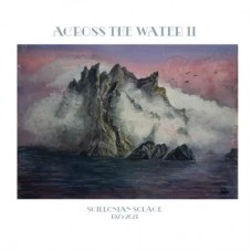 ACROSS THE WATER II-SCILLONIAN SOLACE (LP)