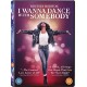 FILME-WHITNEY HOUSTON: I WANNA DANCE WITH SOMEBODY (DVD)