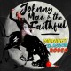 JOHNNY MAC AND THE FAITHFUL-MIDNIGHT GLASGOW RODEO (CD)