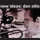 DON ELLIS-NEW IDEAS (CD)