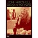 JONI MITCHELL-REFUGE OF THE ROADS (DVD)