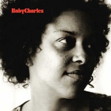 BABY CHARLES-BABY CHARLES -ANNIV- (LP)