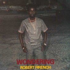 ROBERT FFRENCH-WONDERING (LP)