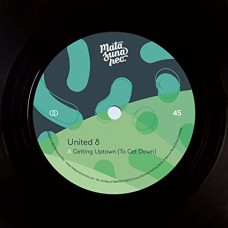 UNITED 8/TONY ALVON & THE BELAIRS-GETTING UPTOWN (TO GET DOWN) / SEXY COFFEE POT (7")