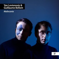 YAN LEVIONNOIS/GUILLAUME BELLOM-MALINCONIA (CD)