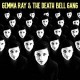 GEMMA RAY-AND THE DEATH BELL GANG -COLOURED- (LP)