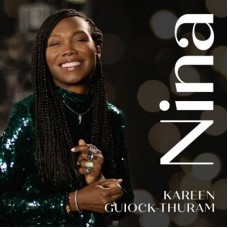 KAREEN GUIOCK-THURAM-NINA (CD)