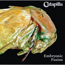 CATAPILLA-EMBRYONIC FUSION (CD)