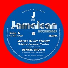 DENNIS BROWN-MONEY IN MY POCKET/VERSION (7")