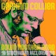 GRAHAM COLLIER-DOWN ANOTHER ROAD @ STOCKHOLM JAZZ DAYS '69 (CD)