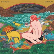 TINY RUINS-CEREMONY (LP)