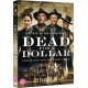 FILME-DEAD FOR A DOLLAR (DVD)